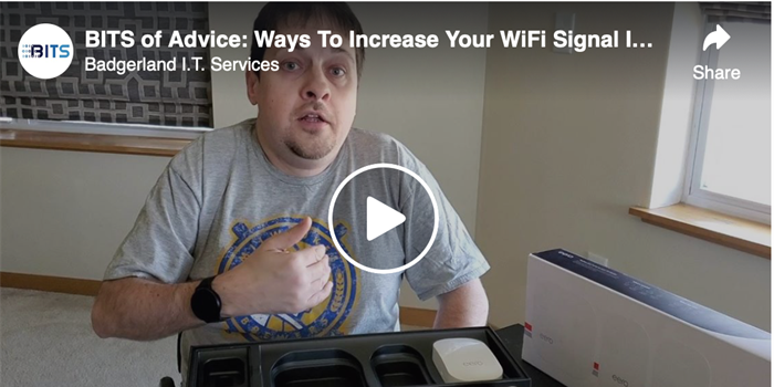 BITS of Advice: Ways To Increase Your WiFi Signal In Your House